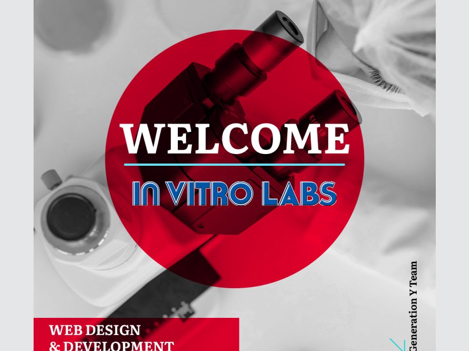 Black and white close-up image of a person working at a desk with laptop and coffee cup, overlaid with a prominent red circle containing white text 'WELCOME' and blue text 'IN VITRO LABS'. A red rectangular box at bottom left reads 'WEB DESIGN & DEVELOPMENT' in white text. Generation Y Team branding appears vertically along the right edge.