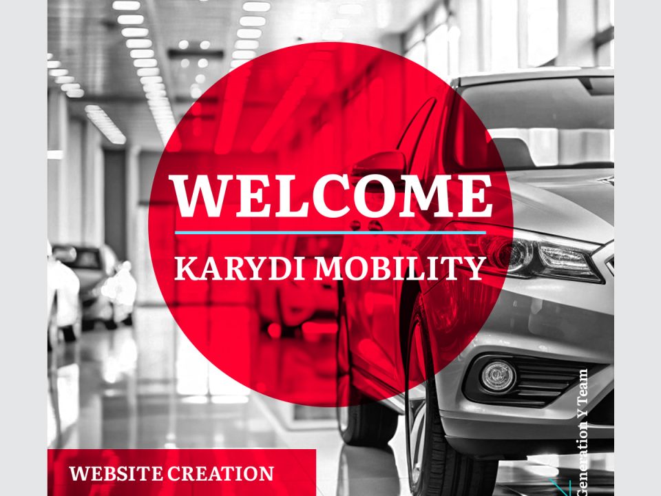 Generation Y welcome graphic for Karydi Mobility in a square social media format. A black-and-white photograph of a car showroom interior features a vehicle's front quarter in close-up on the right, with additional vehicles and a figure visible in the background. A bold red circle overlay in the center displays "WELCOME" in large white serif text above a cyan divider line, with "KARYDI MOBILITY" in white uppercase below. A red banner in the bottom-left corner reads "WEBSITE CREATION" in white text. The Generation Y cyan arrow icon and vertical "Generation Y Team" text appear in the bottom-right corner. The composition is framed by a light gray border.