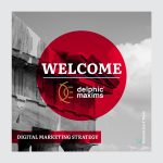 Square WELCOME announcement on a light gray frame. A black-and-white photograph of an ancient Greek Doric temple, with columns and an entablature of triglyphs, set against a cloudy sky. A large red circle overlays the center. The white headline "WELCOME" sits above a thin cyan underline, with the Delphic Maxims logo below it, a gold circular emblem beside the white "delphic maxims" wordmark with a registered trademark symbol. A red banner at the bottom left holds the white text "DIGITAL MARKETING STRATEGY". Along the right edge runs the vertical white text "Generation Y Team" above the cyan GY downward-right arrow icon.